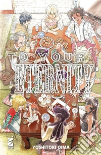 To your eternity. Vol. 21