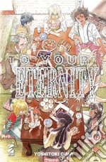 To your eternity. Vol. 21 libro