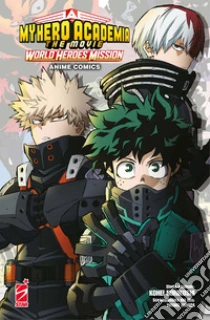 World heroes' mission. My Hero Academia. The movie. Anime comics
