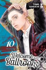 Welcome to the ballroom. Ediz. variant. Con 2 illustration card. Vol. 10 libro