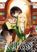 A white rose in bloom. Vol. 2 libro