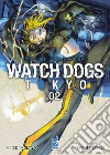 Watch dogs Tokyo. Vol. 2 libro di Shirato Seiichi