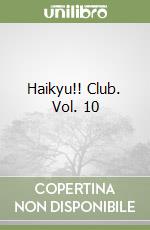 Haikyu!! Club. Vol. 10 libro