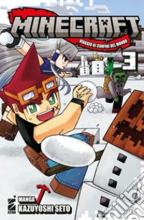 Minecraft. Viaggio ai confini del mondo. Vol. 3