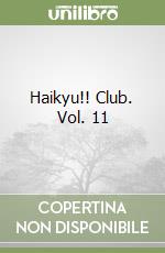 Haikyu!! Club. Vol. 11 libro