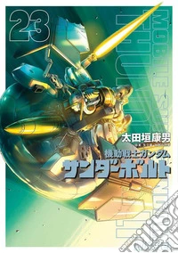 Mobile suit Gundam Thunderbolt. Vol. 23 libro