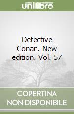 Detective Conan. New edition. Vol. 57 libro