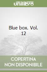 Blue box. Vol. 12 libro