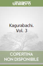 Kagurabachi. Vol. 3 libro