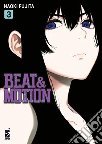 Beat & motion. Vol. 3 libro
