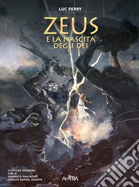 Zeus e la nascita degli dei libro