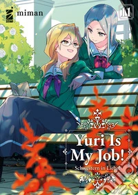 Yuri is my job!. Vol. 11 libro