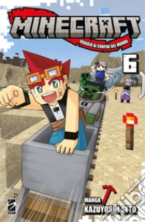 Minecraft. Viaggio ai confini del mondo. Vol. 6