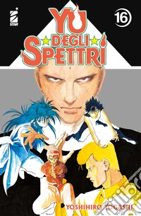 Yu degli spettri. New edition. Vol. 16 libro