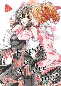 Whisper me a love song. Vol. 11 libro