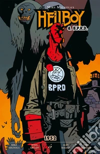 Hellboy & B.P.R.D.. Vol. 1: 1952 libro