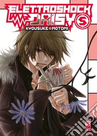 Elettroshock Daisy. Vol. 5 libro