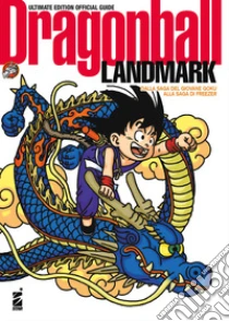 Landmark. Dragon Ball official guide. Ultimate edition