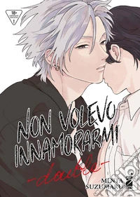 Non volevo innamorarmi. Double libro