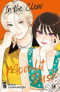 In the clear moonlit dusk. Vol. 9 libro