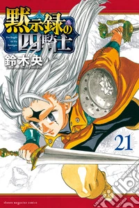Four knights of the apocalypse. Vol. 21 libro