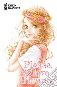 Please, love flowers libro