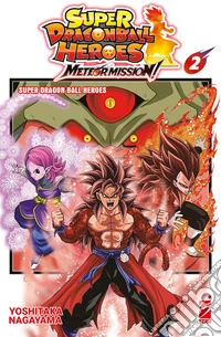 Meteor mission! Super dragon ball heroes. Vol. 2 libro