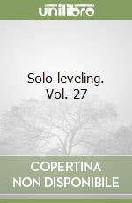 Solo leveling. Vol. 27 libro