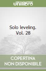 Solo leveling. Vol. 28 libro