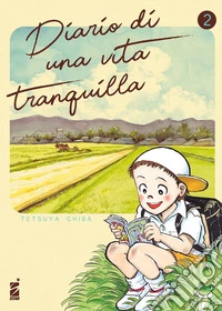 Diario di una vita tranquilla. Vol. 2