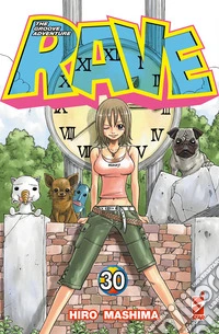 Rave. The groove adventure. New edition. Vol. 30 libro