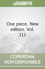 One piece. New edition. Vol. 111 libro