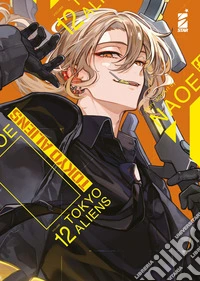 Tokyo aliens. Vol. 12
