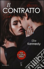 Il contratto. The campus series libro