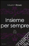 Insieme per sempre. The Club series libro