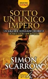 Sotto un unico impero libro