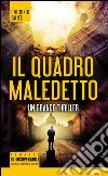 Il quadro maledetto libro