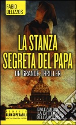 La stanza segreta del papa libro