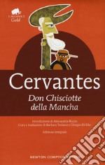 Don Chisciotte della Mancha. Ediz. integrale