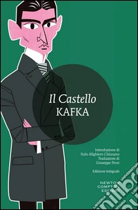 Il castello. Ediz. integrale libro