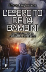 Cielo in fiamme. L'esercito dei 14 bambini