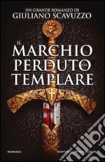 Il marchio perduto del templare libro