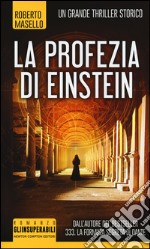 La profezia di Einstein libro