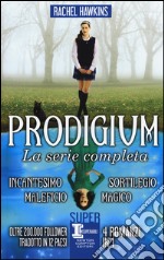 Prodigium. La serie completa: Incantesimo-Maleficio-Sortilegio-Magico libro