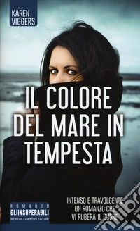 Il colore del mare in tempesta libro