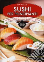 Sushi per principianti libro