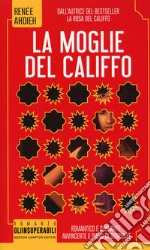 La moglie del califfo libro