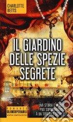 Il giardino delle spezie segrete libro