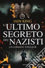 L'ultimo segreto dei nazisti libro