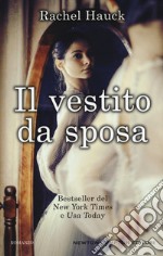 Il vestito da sposa